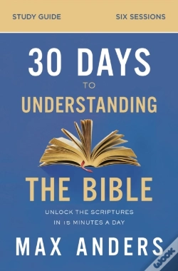 Capa do artigo 30 Days To Understanding The Bible Study Guide