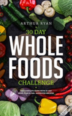 Capa do artigo 30 Days Wholefood Challenge
