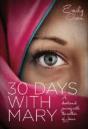 30 Days With Mary - Preview