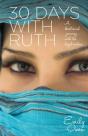30 Days With Ruth - Preview