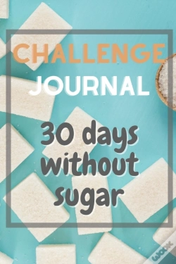 Capa do artigo 30 Days Without Sugar Logbook