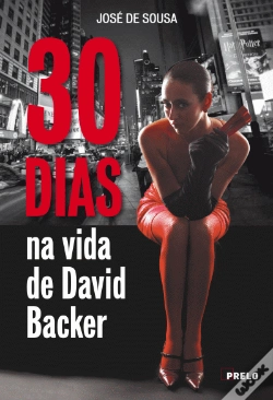 Capa do artigo 30 Dias na Vida de David Backer
