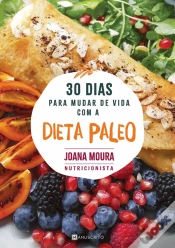Capa do artigo 30 Dias para Mudar de Vida com a Dieta Paleo