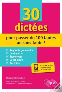 Capa do artigo 30 Dictées Pour Passer Du 100 Fautes Au Sans-Faute !
