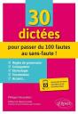 30 Dictées Pour Passer Du 100 Fautes Au Sans-Faute ! - Preview
