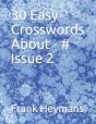 30 Easy Crosswords About - # Issue 2 - Preview