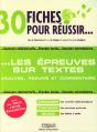 30 Fiches Pour Réussir Les Épreuves Sur Textes ; Analyse, Résumé Et Commentaire - Preview