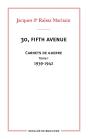 30, Fifth Avenue : Carnets De Guerre Tome 1 : 1939-1942 - Preview