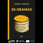 30 Gramas - Preview