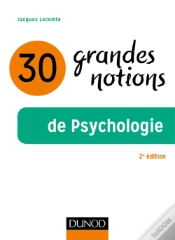 Capa do artigo 30 Grandes Notions De La Psychologie - 2e Ed.