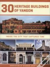 Capa do artigo 30 Heritage Buildings Of Yangon
