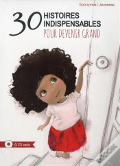 Capa do artigo 30 Histoires Indispensables Pour Devenir Grand