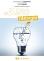 30 Idées Reçues Sur L'Énergie ; Décryptages Et Mises Au Point - Preview