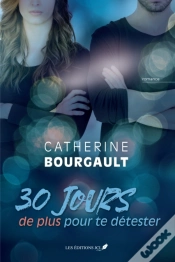 Capa do artigo 30 Jours De Plus Pour Te Détester