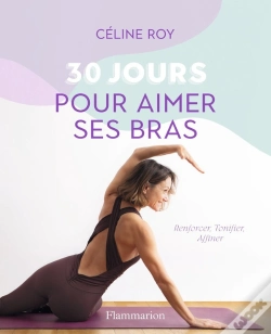 Capa do artigo 30 Jours Pour Aimer Ses Bras : Renforcer, Tonifier, Affiner