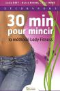 30 Min Pour Mincir ; La Méthode Lady Fitness - Preview