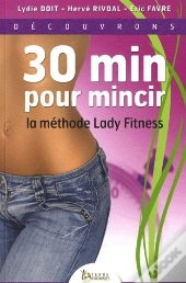 30 Min Pour Mincir ; La Méthode Lady Fitness
