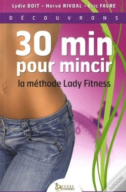 Capa do artigo 30 Min Pour Mincir ; La Méthode Lady Fitness