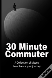 30 Minute Commuter