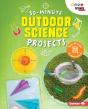 30-Minute Outdoor Science Projects - Preview