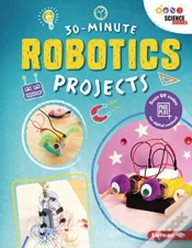 Capa do artigo 30-Minute Robotics Projects