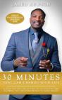 30 Minutes That Can Change Your Life - Preview