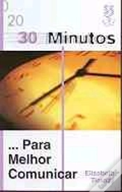 Capa do artigo 30 Minutos... Para Melhor Comunicar