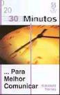 30 Minutos... Para Melhor Comunicar - Preview