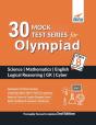 30 Mock Test Series For Olympiads Class 8 Science, Mathematics, English, Logical Reasoning, Gk & Cyber 2nd Edition - Preview