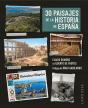 30 Paisajes De La Historia De España - Preview