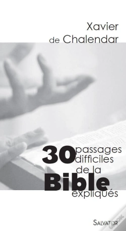 Capa do artigo 30 Passages Difficiles De La Bible Expliqués