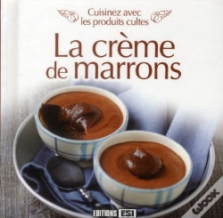 Capa do artigo 30 Recettes A La Creme De Marrons