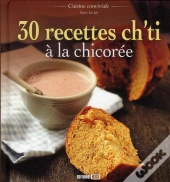 30 Recettes Ch Ti A La Chicoree