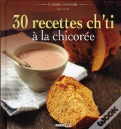 Capa do artigo 30 Recettes Ch Ti A La Chicoree