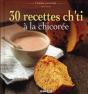 30 Recettes Ch Ti A La Chicoree - Preview