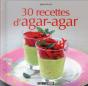 30 Recettes D'Agar-Agar - Preview