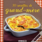 Capa do artigo 30 Recettes De Grand-Mere