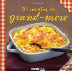 Capa do artigo 30 Recettes De Grand-Mere