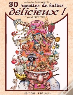 Capa do artigo 30 Recettes De Lutins Délicieux !