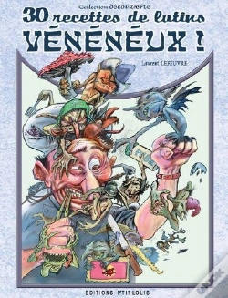 Capa do artigo 30 Recettes De Lutins Vénéneux !