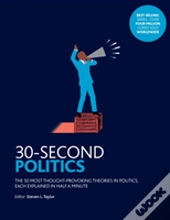 30-Second Politics