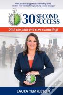 30 Second Success