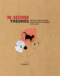 30-Second Theories - Preview