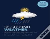 30-Second Weather