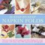30 Step-By-Step Napkin Folds - Preview