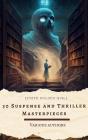 30 Suspense And Thriller Masterpieces - Preview