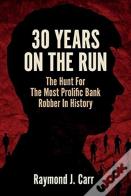 30 Years On The Run