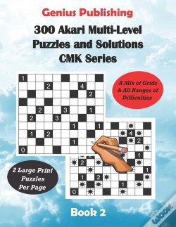 Capa do artigo 300 Akari Multi-Level Puzzles And Solutions Cmk Series Book 2