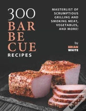 Capa do artigo 300 Barbecue Recipes