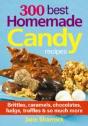 300 Best Homemade Candy Recipes - Preview